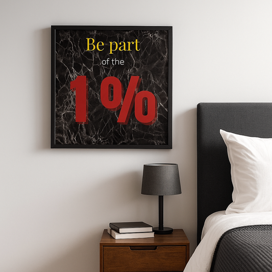 Be part of the 1% – Cuadro motivacional 30x30 cm "12x12"